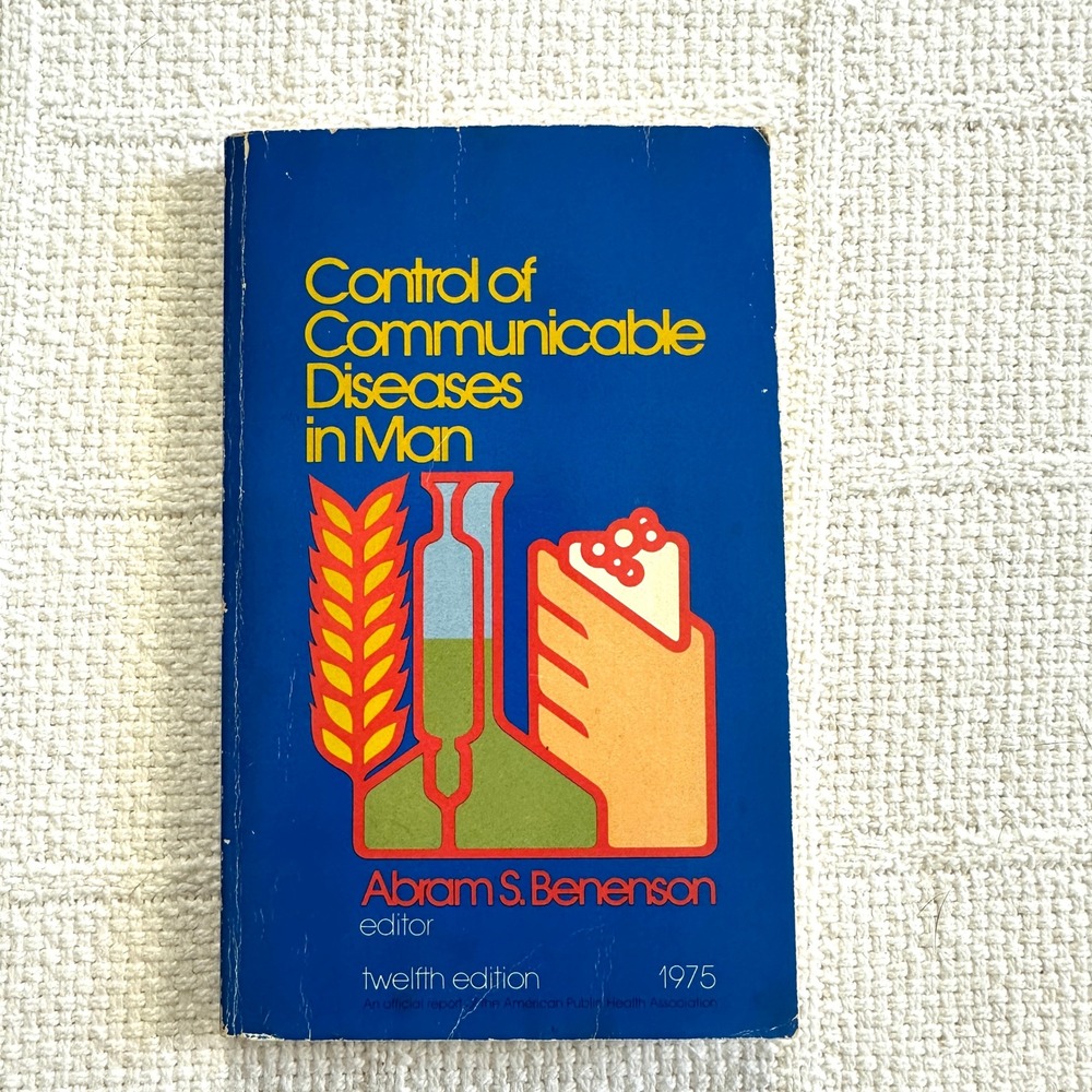 VTG 70s Control of Communicable‎ Diseases in Man 12th Ed 1975 Medical Book APHA